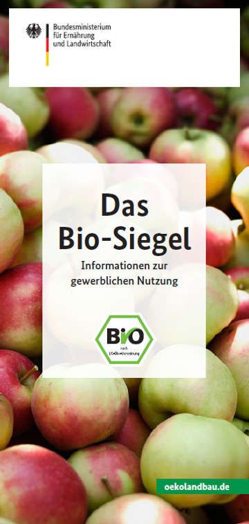 Cover der Broschüre "Das Bio-Siegel - Informationen zur gewerblichen Nutzung", im Hintergrund Äpfel